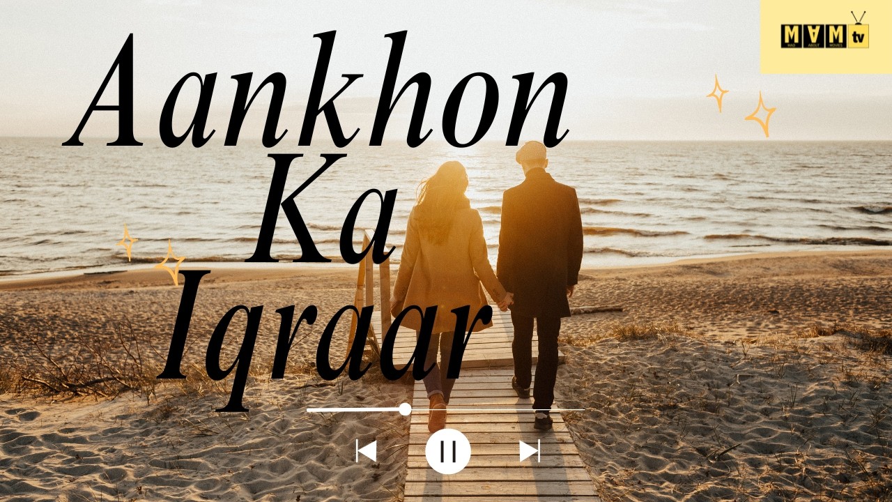 AankhonKaIqraar|90s Bollywood Romance|Romantic Song|Hindi Romantic Song