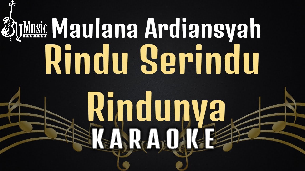 Maulana Ardiansyah - Rindu Se Rindu Rindunya [Karaoke] Versi Live Ska