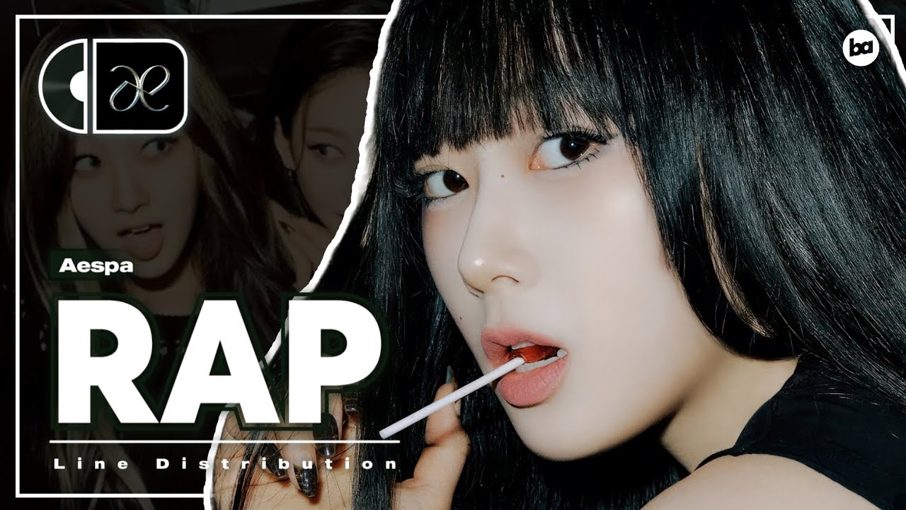 AESPA 'RAP' - Line Distribution [until Spicy]
