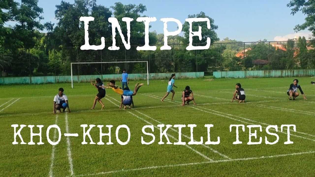 LNIPE Kho Kho Skill Test 2025 | Full Trial Match | Raw & Uncut Footage | Real Performance!