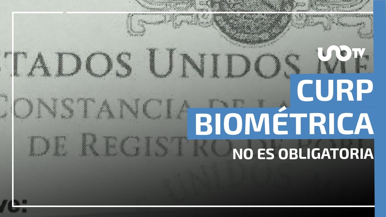 CURP biom&eacute;trica no es requisito obligatorio, aclara Segob