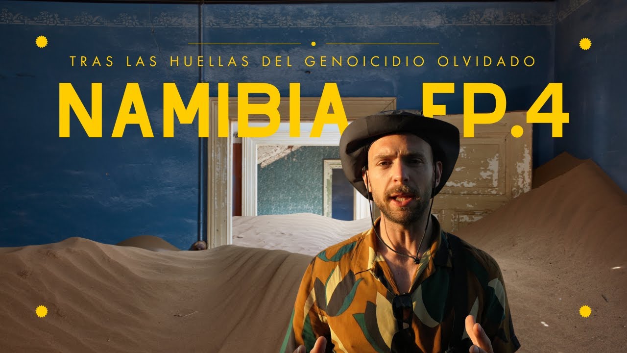 El genocidio olvidado de Namibia y la 🏚️ ciudad fantasma 🌪️ de Kolmanskop | 🇳🇦 Namibia ep. 4