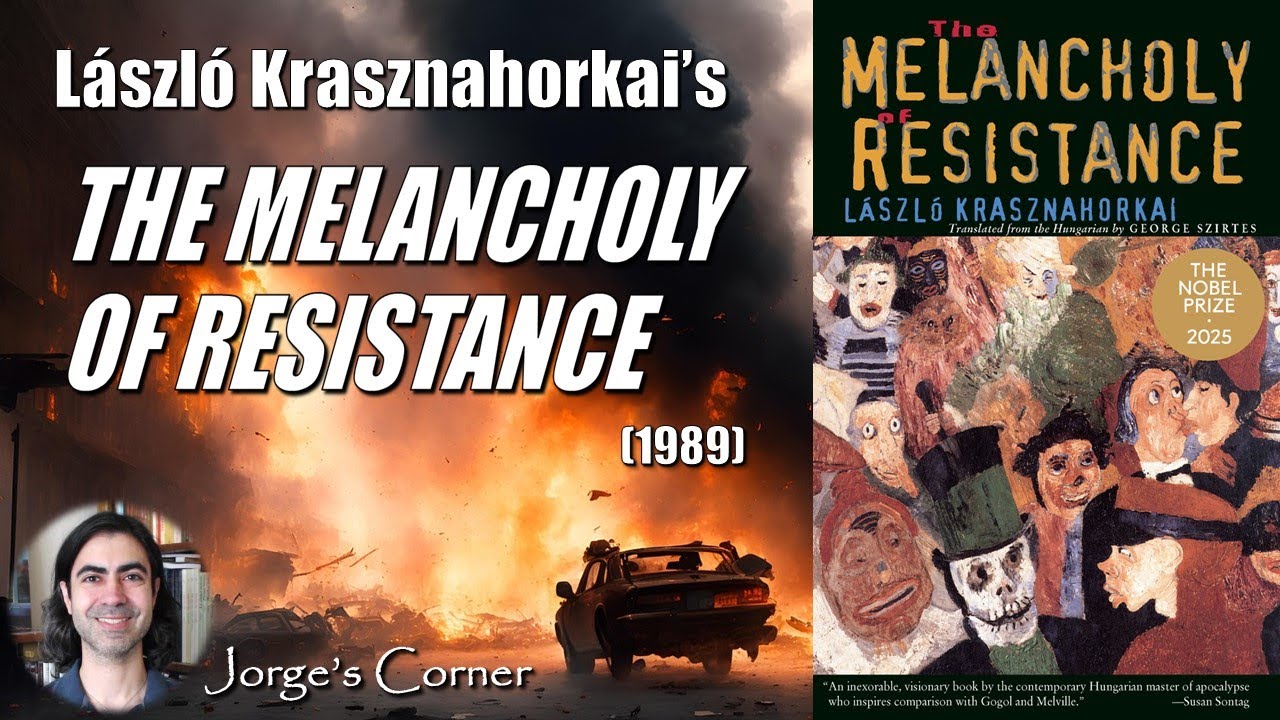 «Меланхолия сопротивления» Ласло Краснахоркая (1989) | Рецензия на книгу и анализ