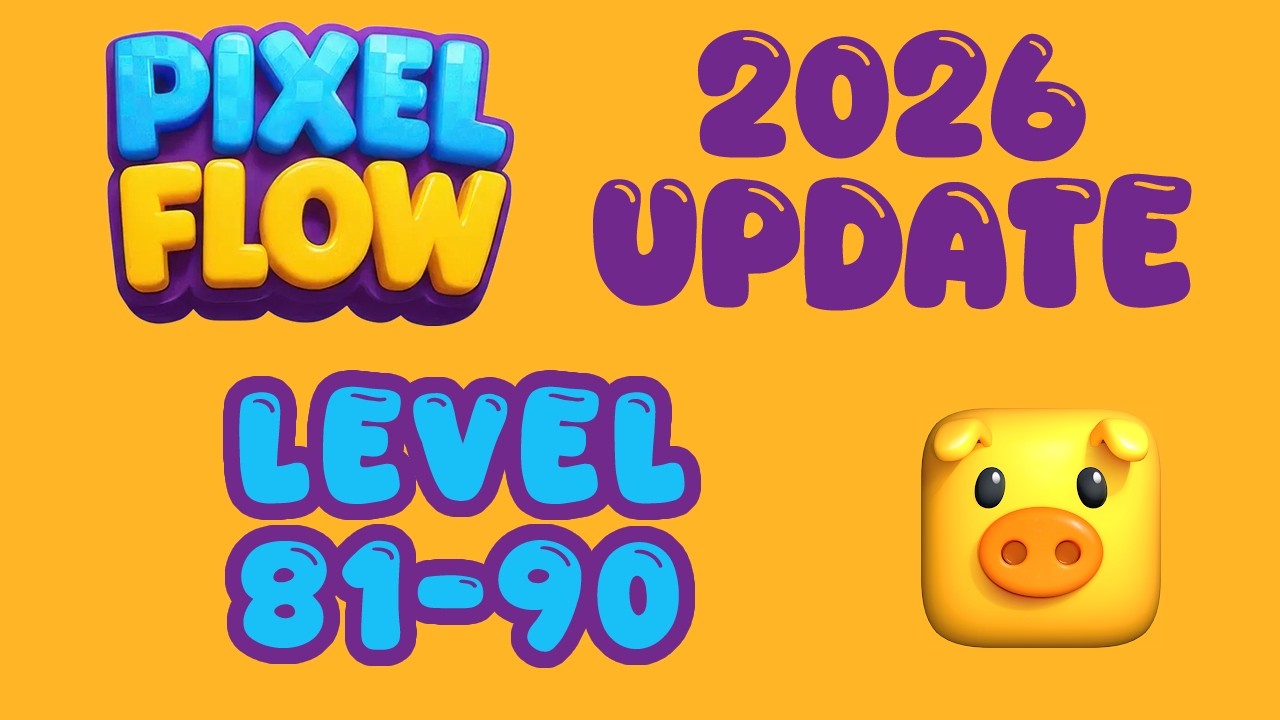 Pixel Flow 2026 Update - Level 81 82 83 84 85 86 87 88 89 90 #pixelflow