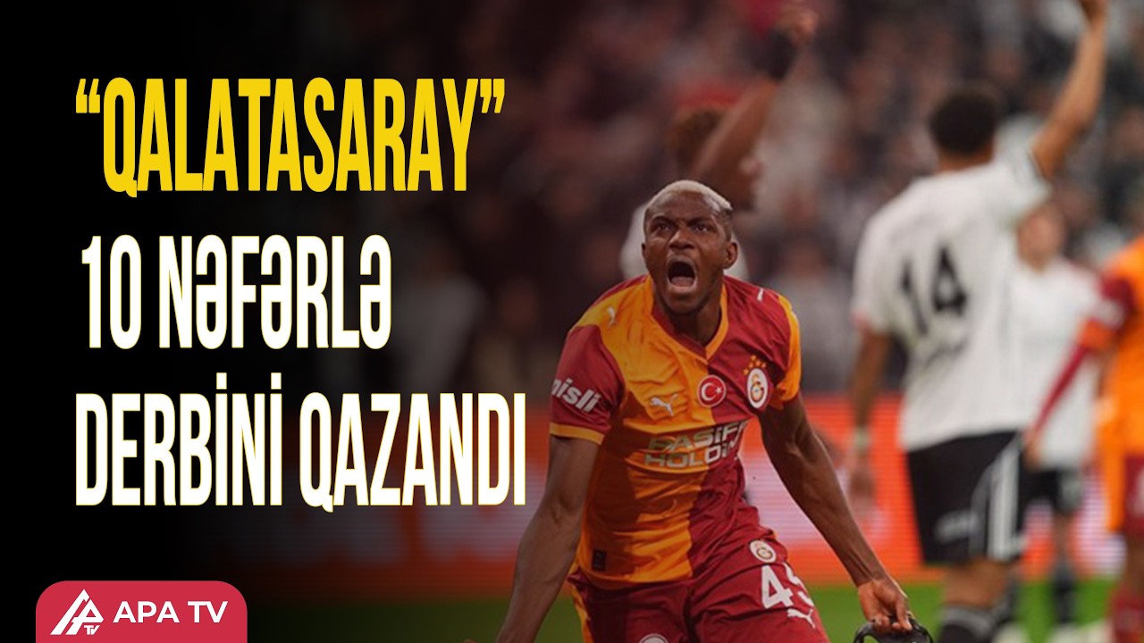 “Beşiktaş” öz meydanında “Qalatasaray”a məğlub oldu | APA TV