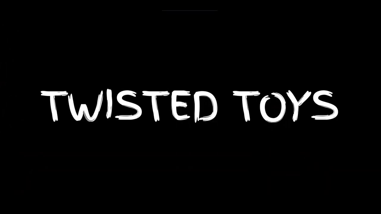 Twisted Toys