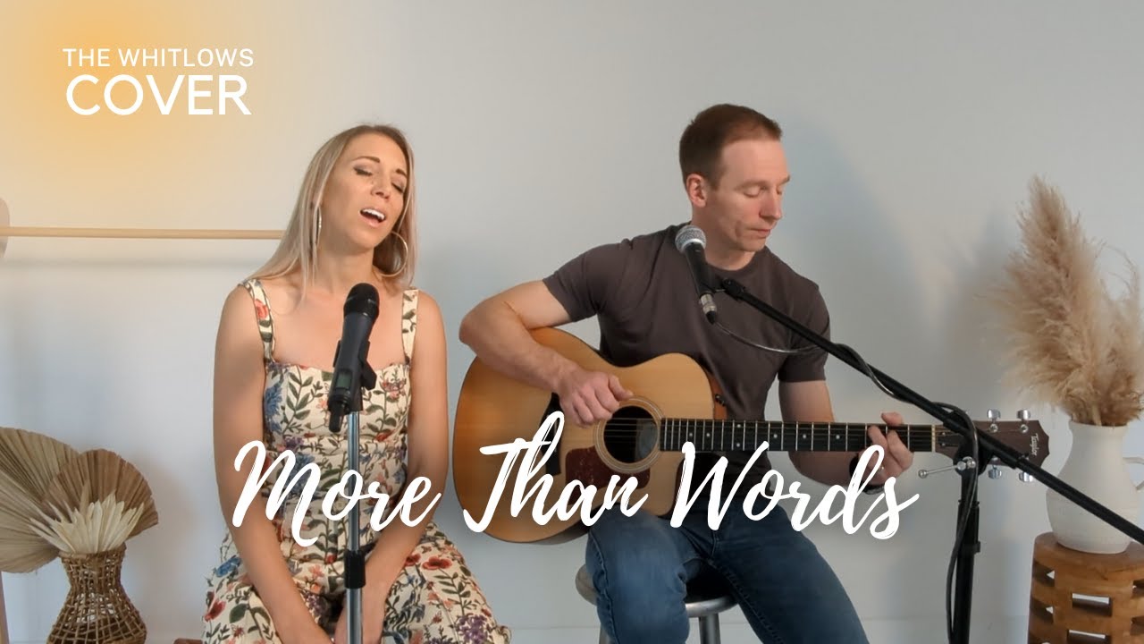More Than Words - Extreme (The Whitlows Acoustic Cover)