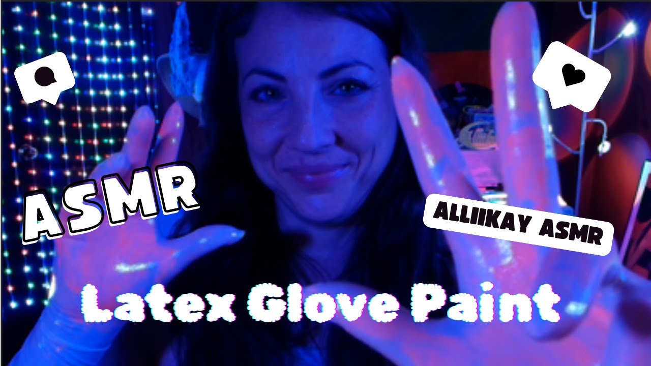 ASMR Latex glove Paint