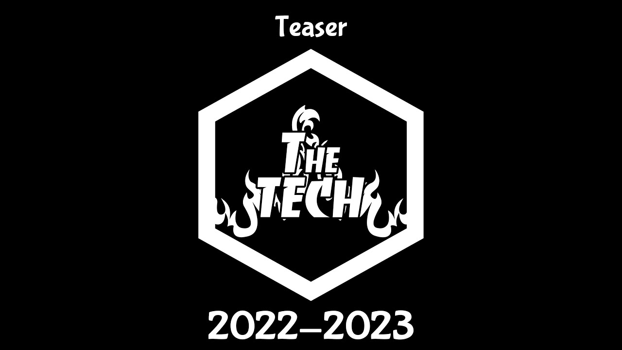 The TECH - Teaser 2022-2023