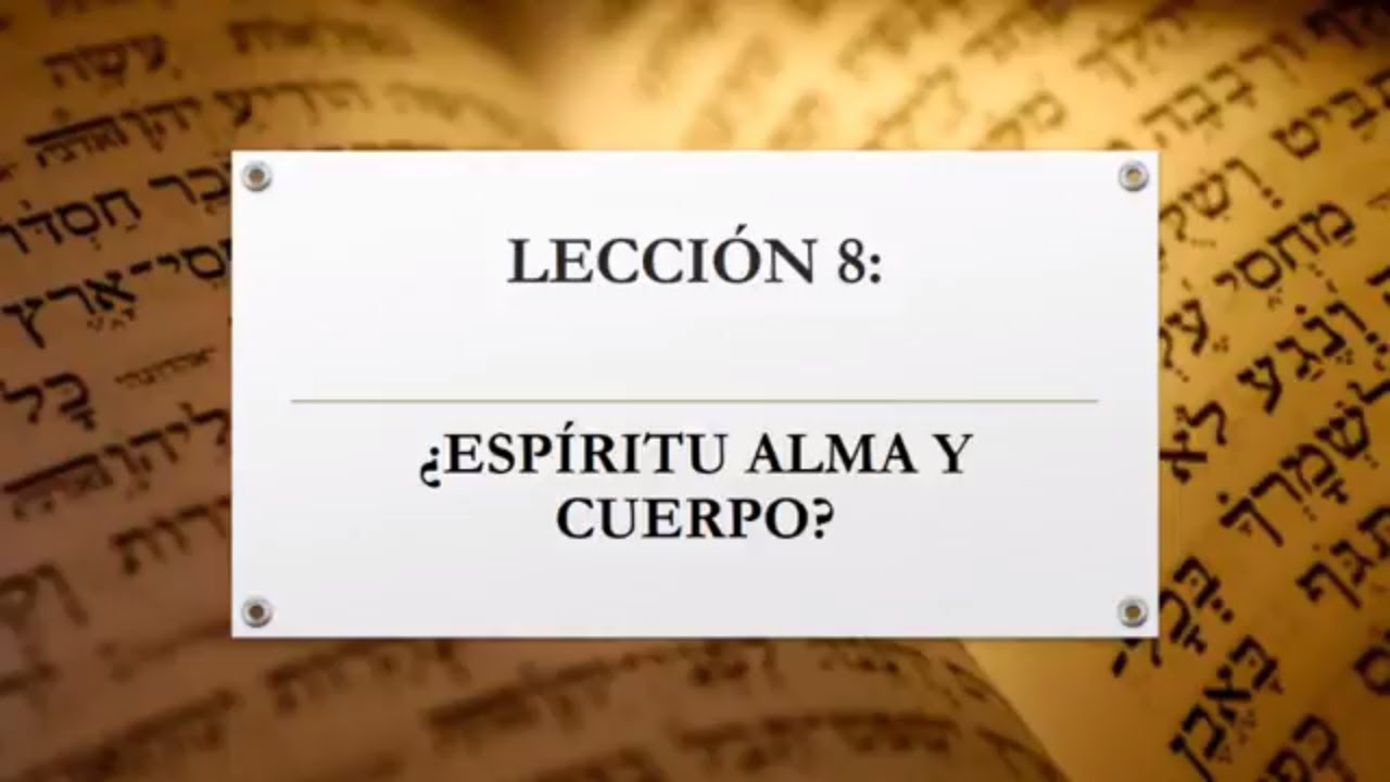 ¿Espíritu, alma y cuerpo? - Curso de Teología Sistemática - Clase 8 - Canal Cristiano - CyberSaulo