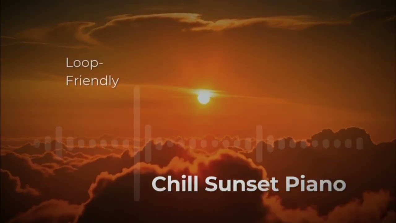 Chill Sunset Piano – ノスタルジックな夕暮れのAmbient / 作業用BGM (40分)