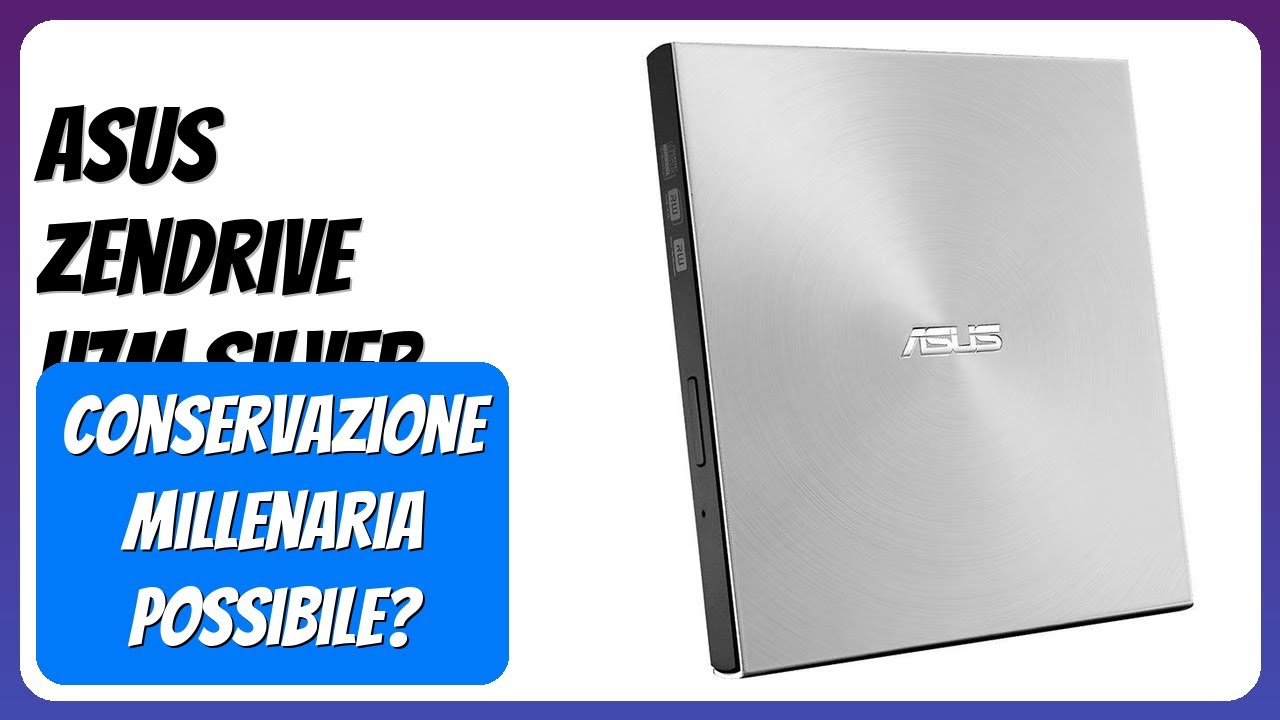 RECENSIONE (2025) : Asus ZenDrive U7M Silver. DETTAGLI ESSENZIALI