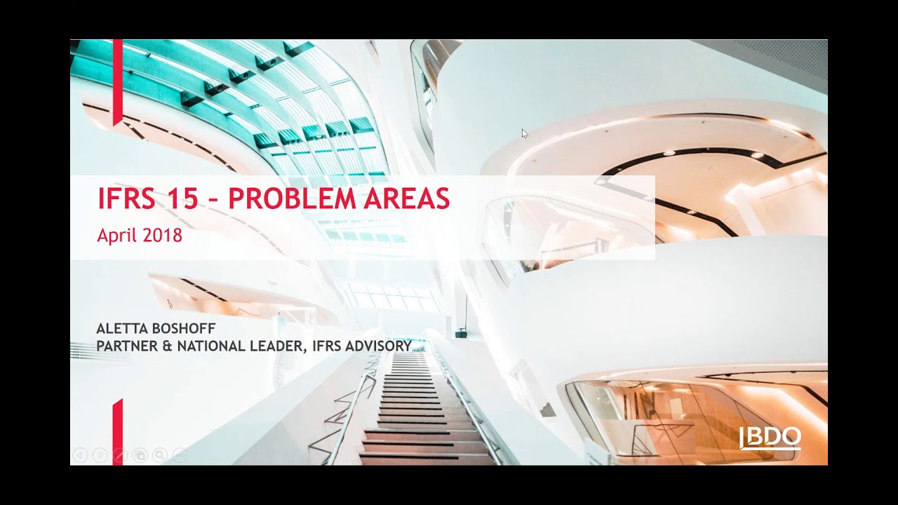 IFRS Webinar Series - IFRS 15 – Problem Areas
