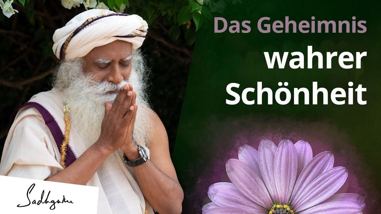 Die wahre Bedeutung von Schönheit! | Sadhguru
