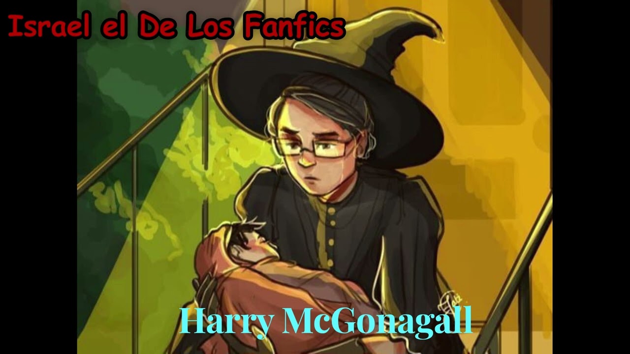 Harry McGonagall, Fanfic Capitulo 1, Harry Potter x Hermione Granger