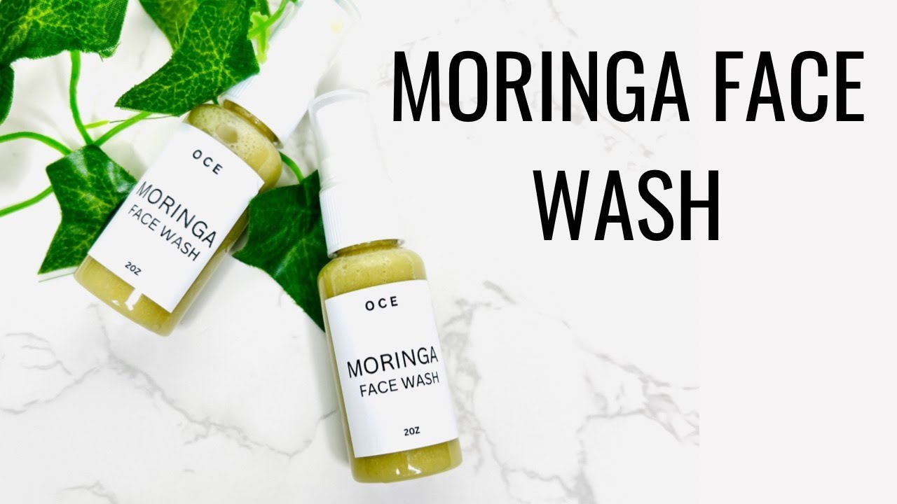 DIY MORINGA FACE WASH