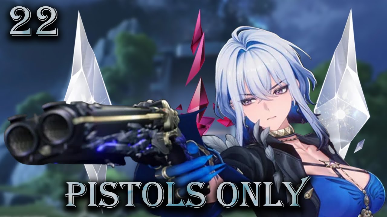This Would Have Been The Finale [Wuthering Waves Pistols Only]