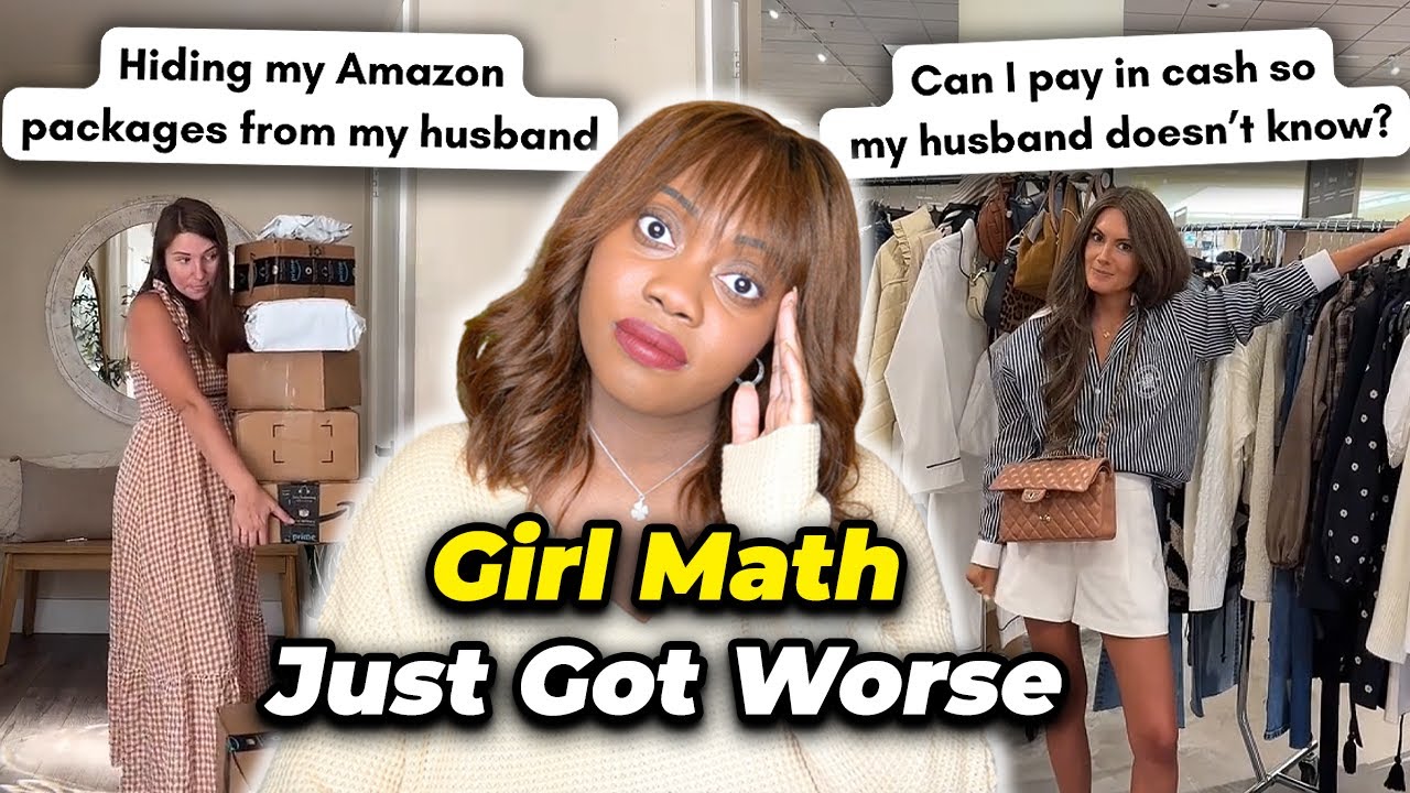 Girl Math Is Back In The Worst Way