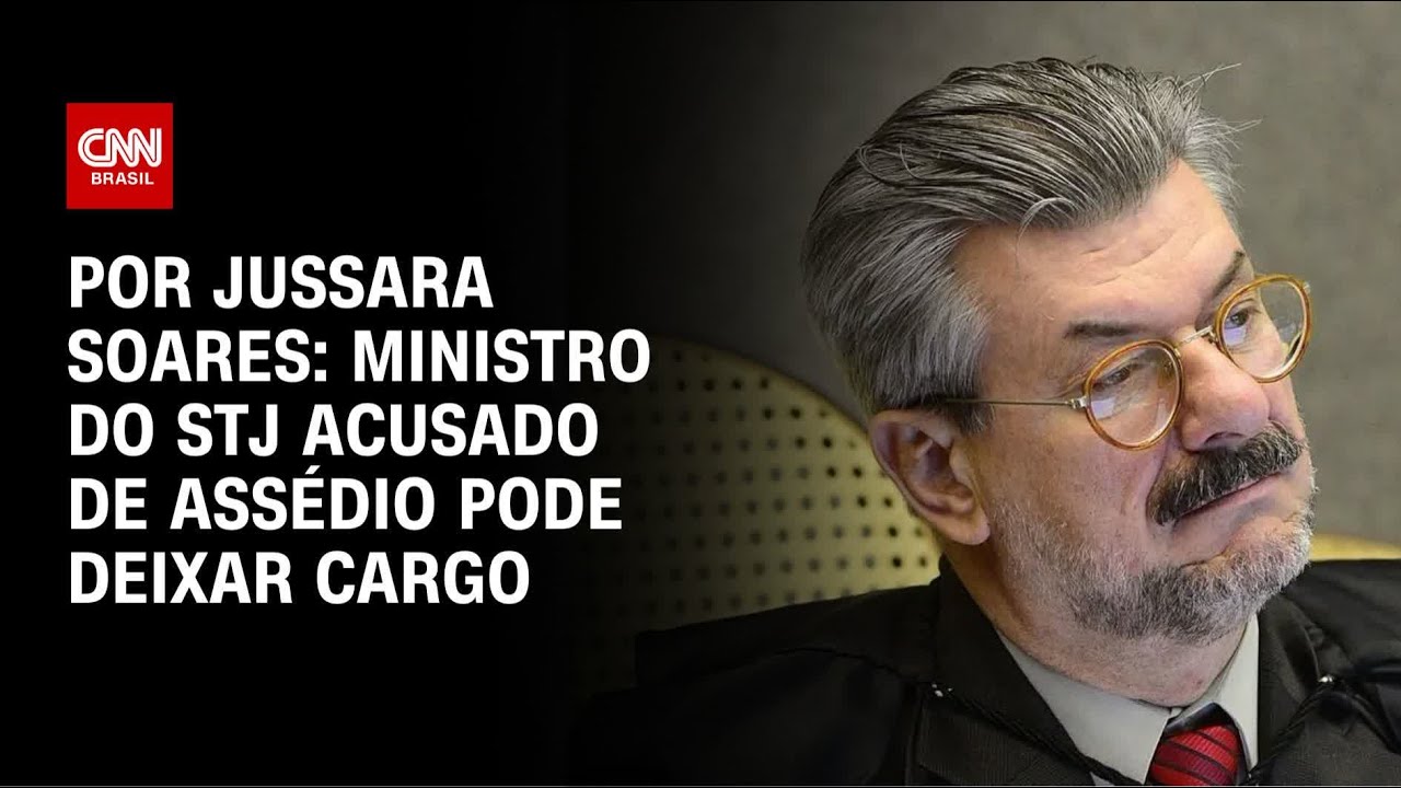 Análise: Ministro do STJ acusado de assédio pode deixar cargo | CNN PRIME TIME