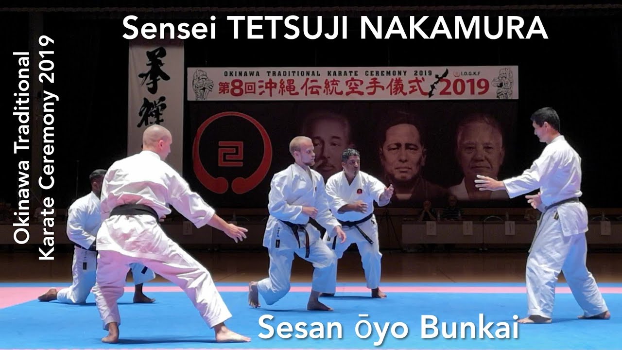 🥋Sensei NAKAMURA TETSUJI performs SESAN OYO BUNKAI @ OKINAWA TRADITIONAL KARATE CEREMONY 2019