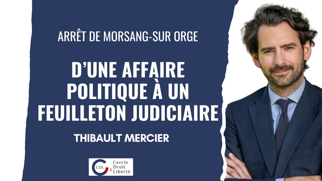 Les 30 ans de l'Arrêt Morsang-sur-Orge : décryptage par Maître Thibault Mercier (CDL)