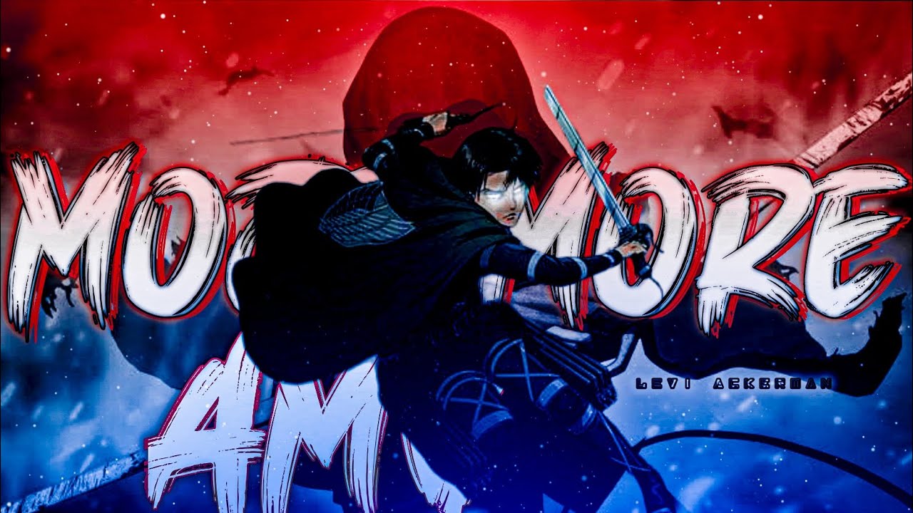 MOJE MORE [AMV] - LEVI ACKERMAN