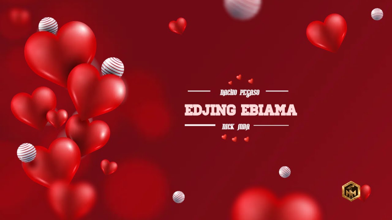 Nacho Pegaso & Nick Mba - Edjing Ebiama (Audio Ofiacial)
