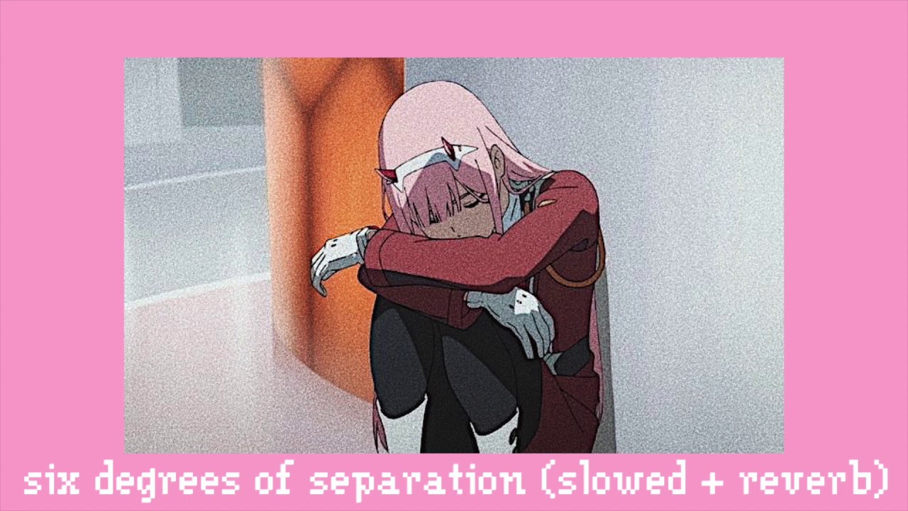 six degrees of separation - the script (slowed + reverb)