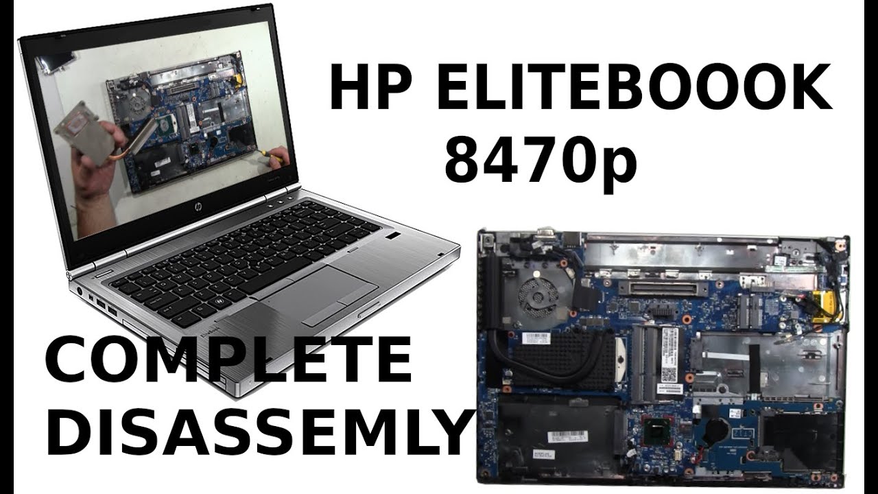 HP Elitebook 8470p Take Apart Complete Disassembly How to Disassemble