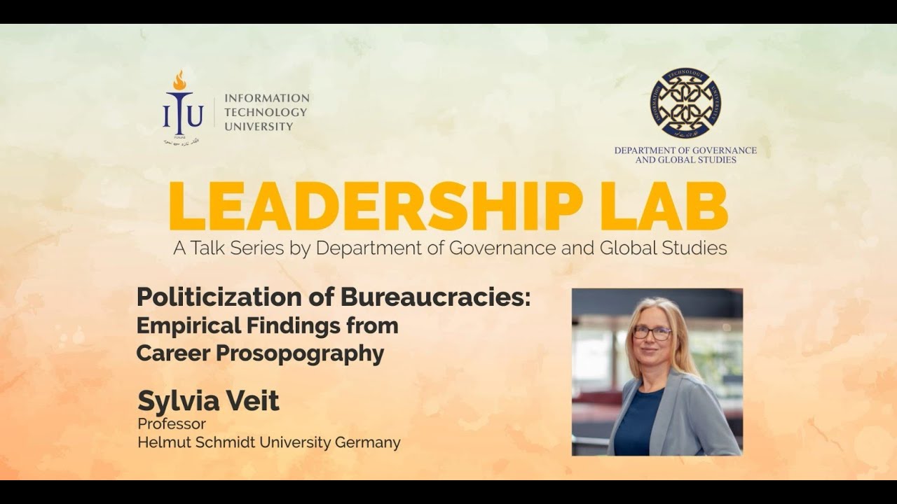 Leadership Lab | Sylvia Viet | Politicization of Bureaucracies |