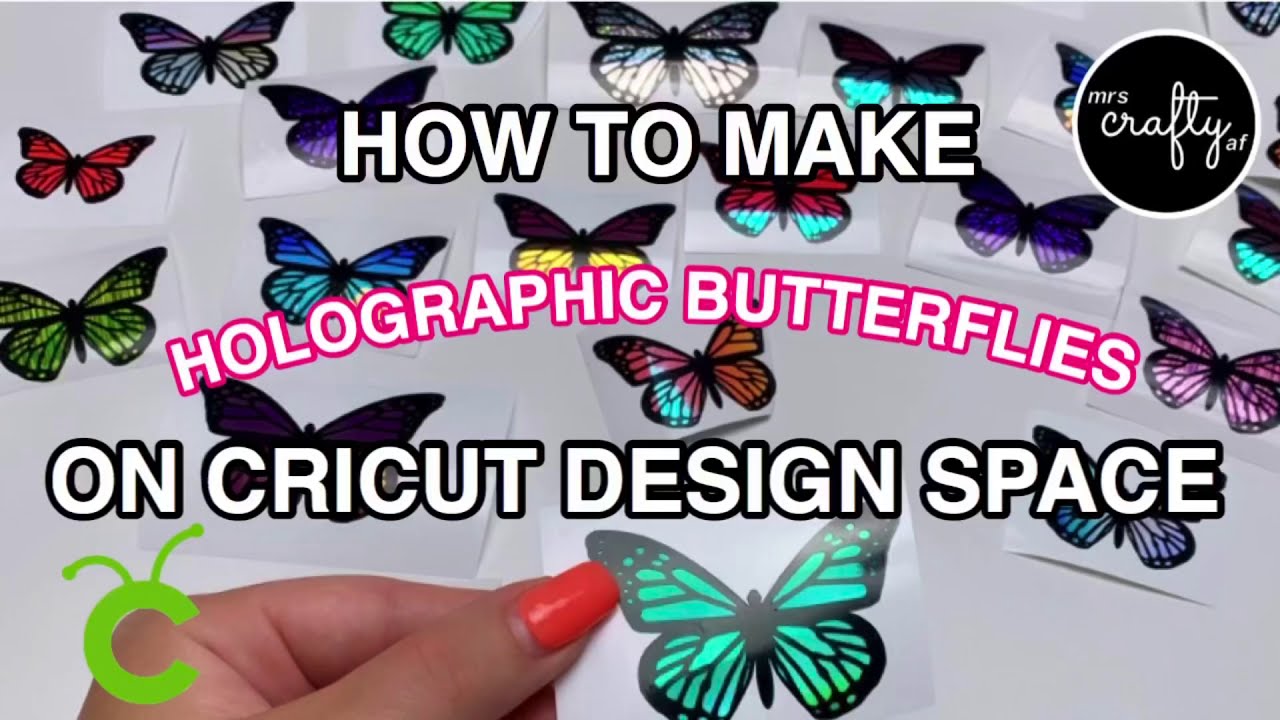 How To Make Layered Holographic Vinyl Butterflies on Cricut Design Space