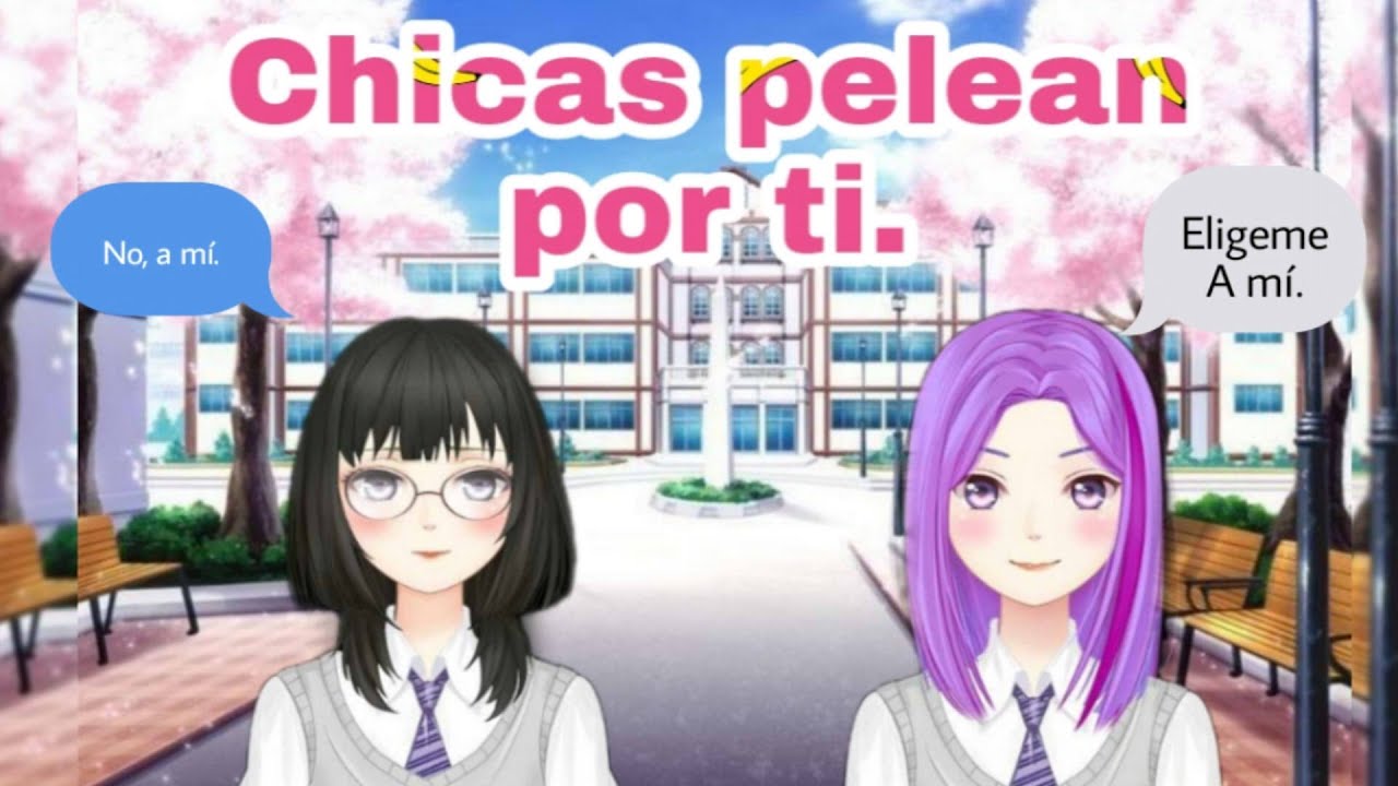 😘 🖤CHICAS Pelean por TI / Roleplay Anime / Ft. @Fatima Space 💜🥰