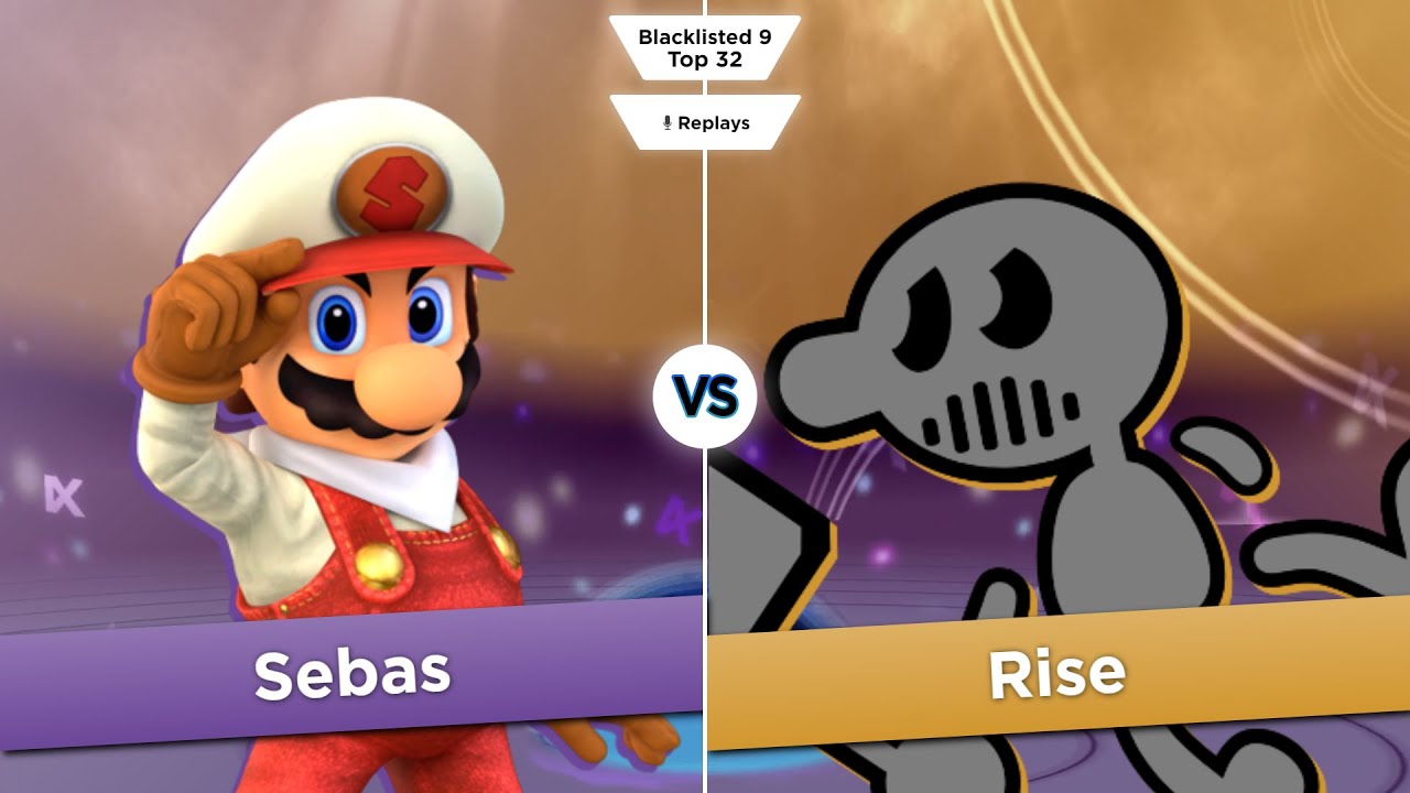 Blacklisted 9 Top 32 - Sebas (Mario) vs Rise (Mr. Game & Watch)