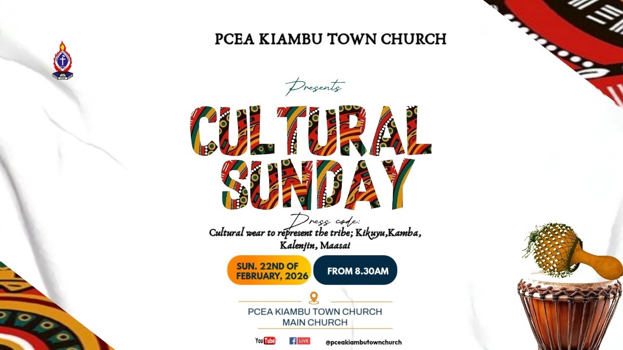 Cultural Sunday 2026🌍 | PCEA Kiambu Town Church | 22nd February 2026