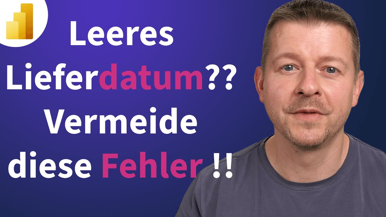 Praxis-PROBLEM: So können Leerwerte Deine Lösung kaputt machen | Power BI