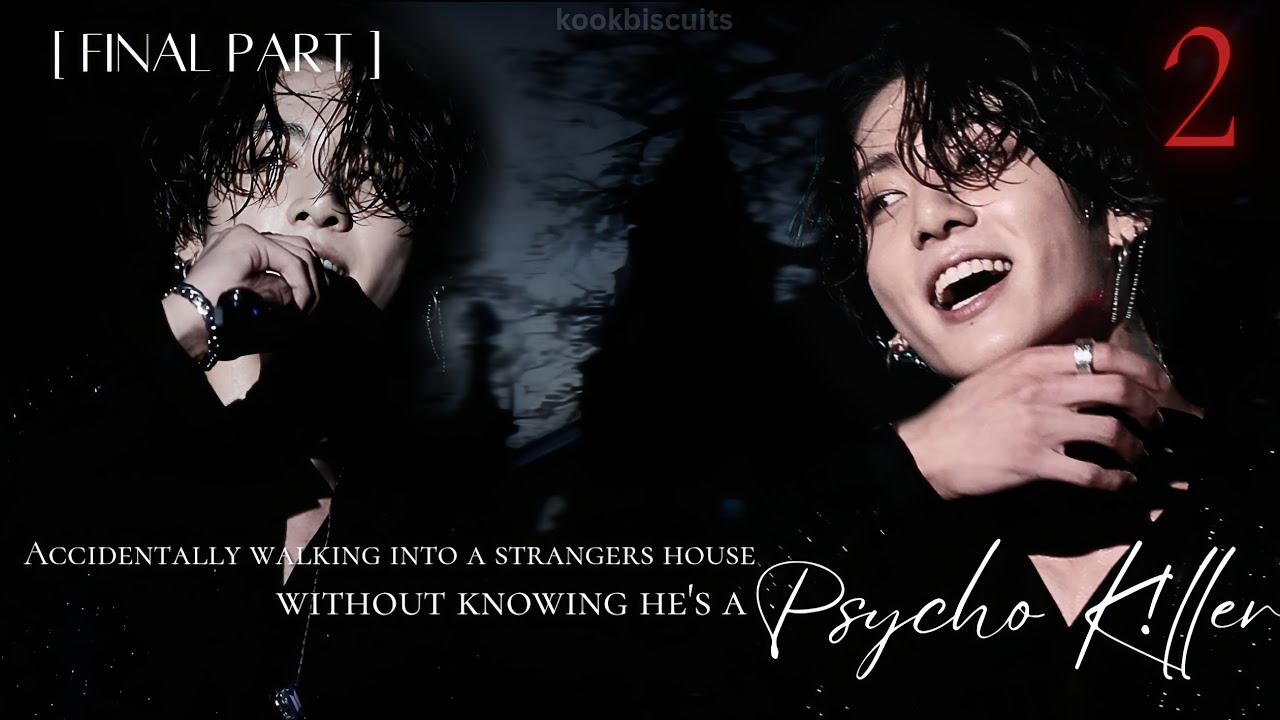 𝐀𝐜𝐜𝐢𝐝𝐞𝐧𝐭𝐚𝐥𝐥𝐲 𝐰𝐚𝐥𝐤𝐢𝐧𝐠 𝐢𝐧𝐭𝐨 𝐚 𝐬𝐭𝐫𝐚𝐧𝐠𝐞𝐫𝐬 𝐡𝐨𝐮𝐬𝐞 𝐰𝐢𝐭𝐡𝐨𝐮𝐭 𝐤𝐧𝐨𝐰𝐢𝐧𝐠 𝐡𝐞'𝐬 𝐚 𝐩𝐬𝐲𝐜𝐡𝐨 𝐤!𝐥𝐥𝐞𝐫 𝟐..   [𝐉𝐮𝐧𝐠𝐤𝐨𝐨𝐤 𝐟𝐟]