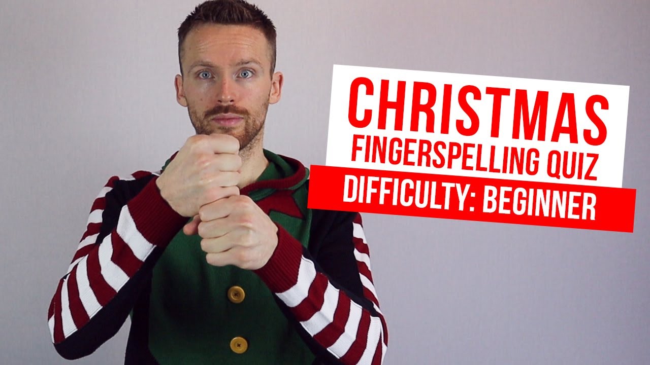 BSL Christmas Fingerspelling Quiz for Beginners