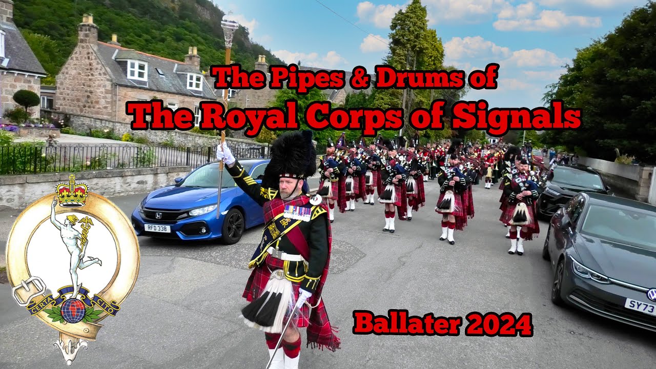 The Royal Corps of Signals P&D - Ballater 2024
