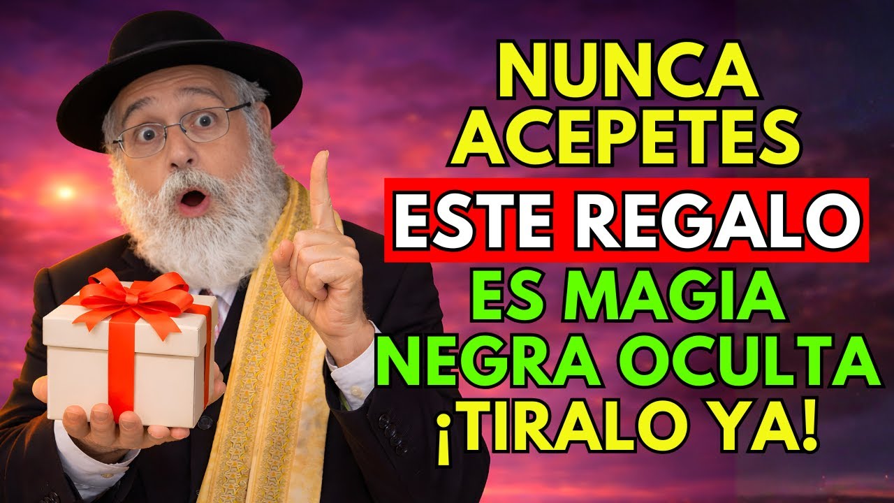 NO ACEPTES esto de nadie: ¡puede ser BRUJERÍA disfrazada! Sabiduría Judía