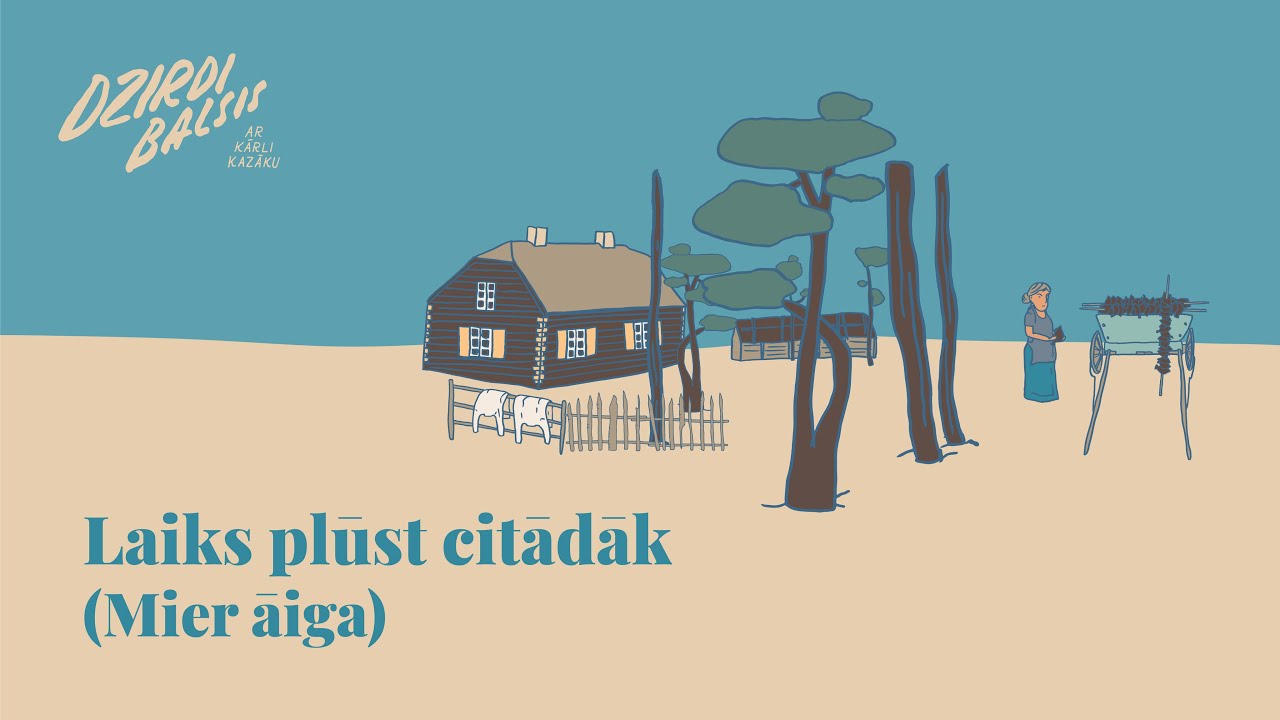 Kārlis Kazāks, Dāvis Stalts un Monta Kvjatkovska - Laiks plūst citādāk (Mier āiga)