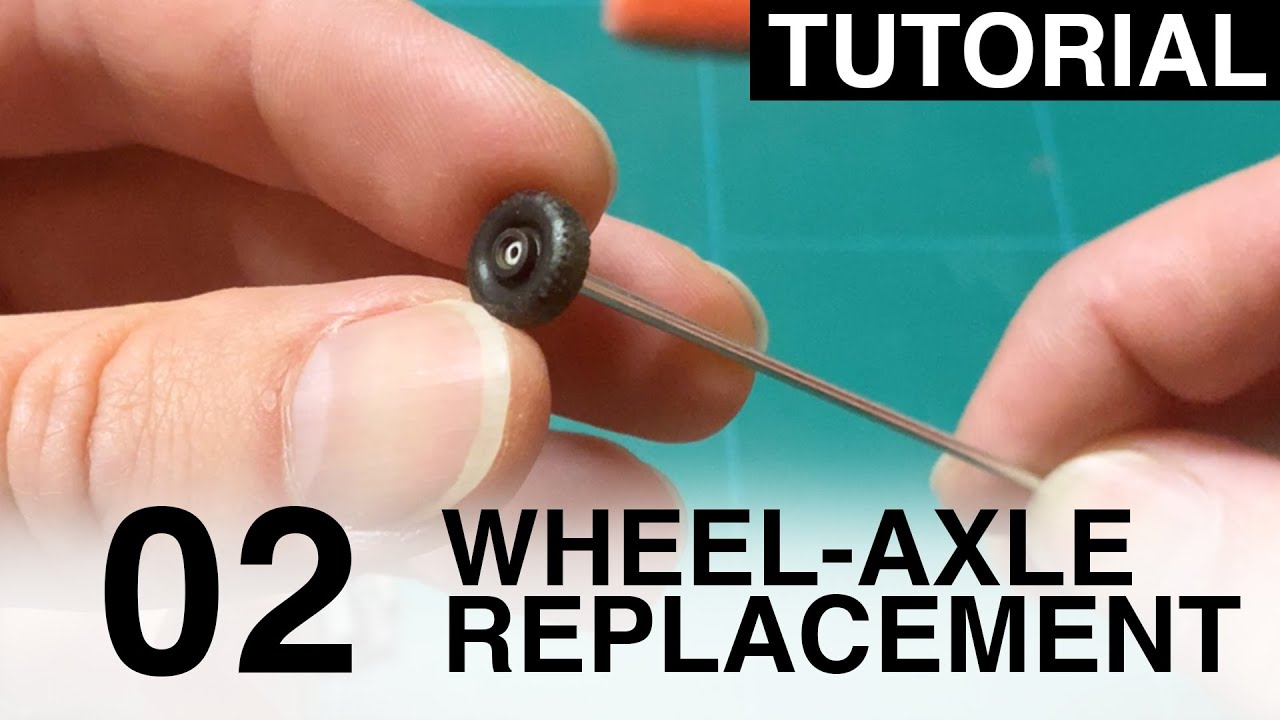 Tutorial 02: Matchbox Wheel Axle Replacement