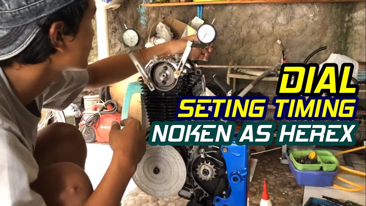 Set Timing Dial Noken As Herex (re-time camshaft)