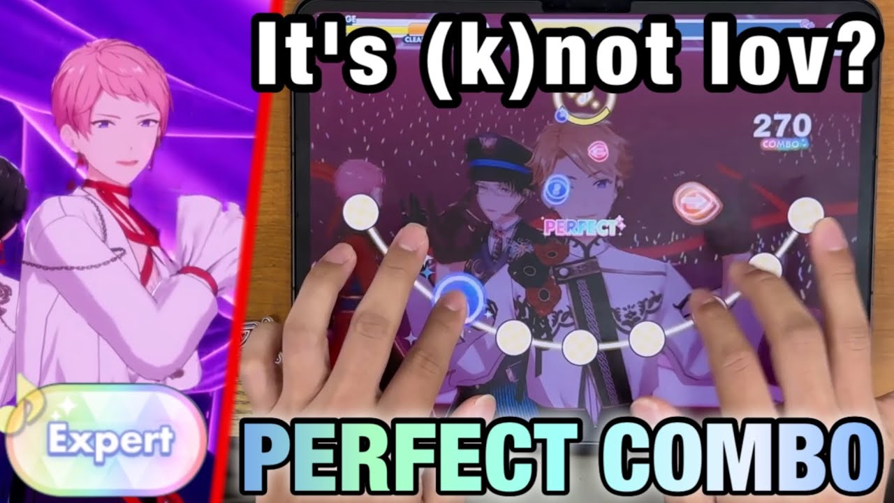 It's (k)not lov? (Expert Lv25) PERFECT COMBO 手元【あんスタMusic】