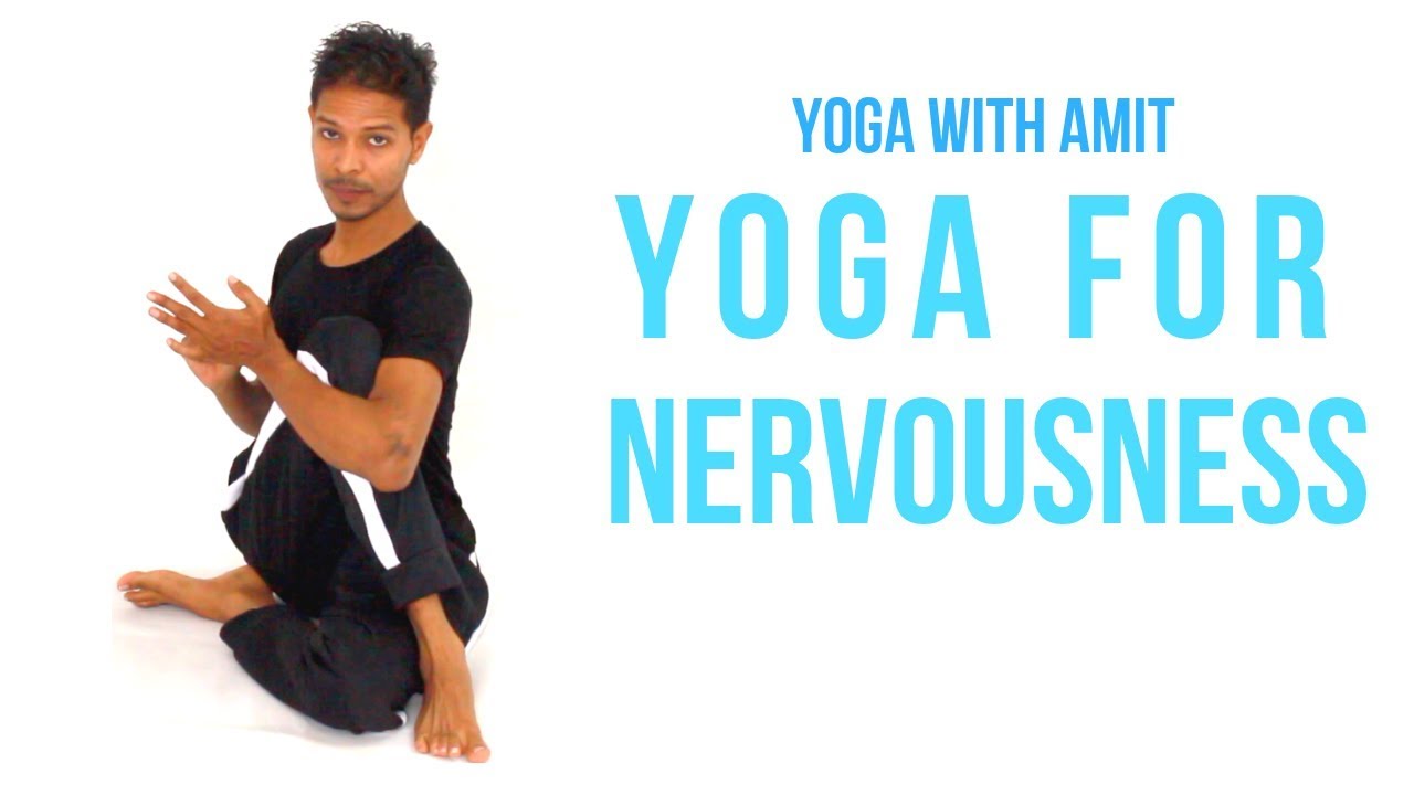 Yoga for Nervousness | Yoga with Amit