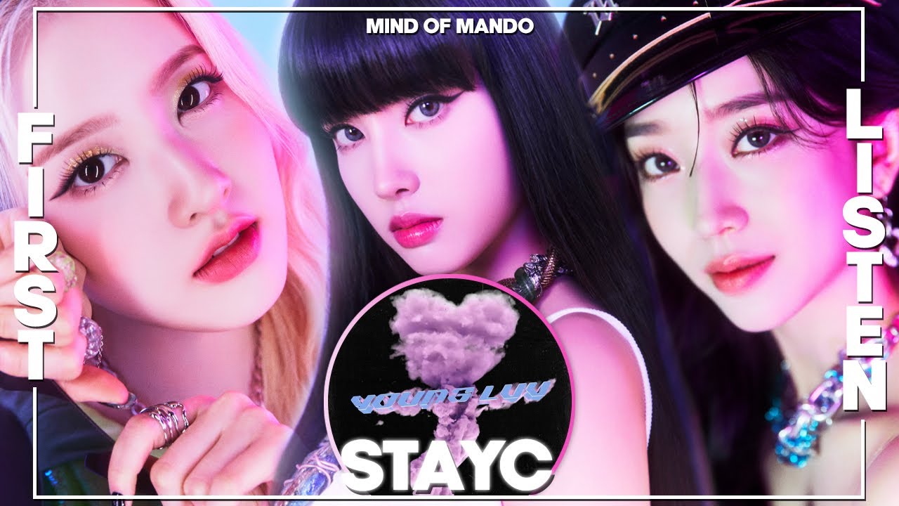 STAYC 'YOUNG-LUV.COM' FIRST LISTEN | STAYC CAN'T MISS