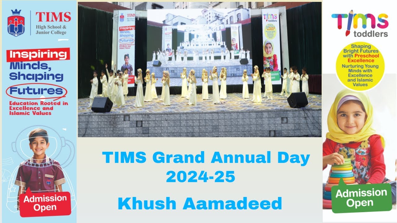 Welcome Nasheed | Khush Aamadeed | TIMS Toddlers Grand Annual Day