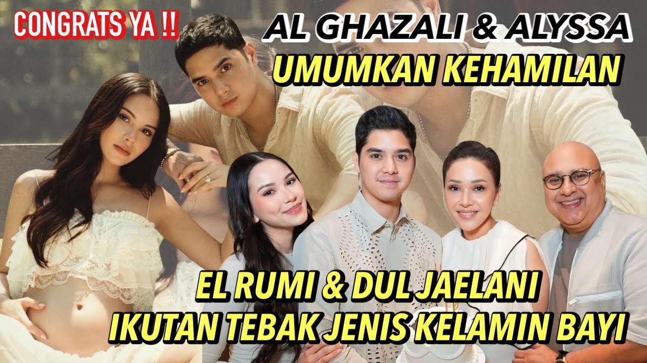 AL GHAZALI & ALYSSA UMUMKAN KEHAMILAN, CONGRATS YA!! EL RUMI PERSIAPAN UMROH PERTAMA  ..
