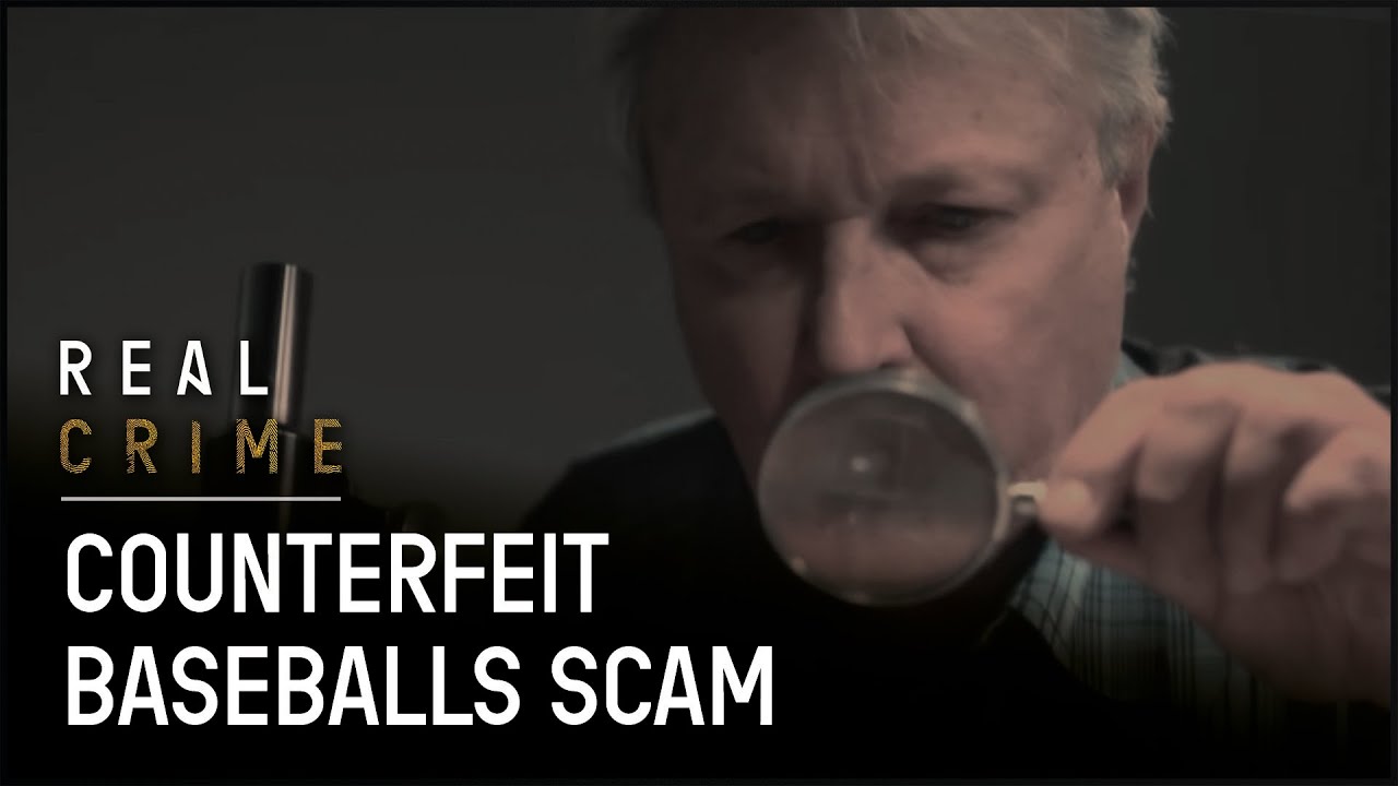 Counterfeit Baseballs & Romance Fraud | Scammed