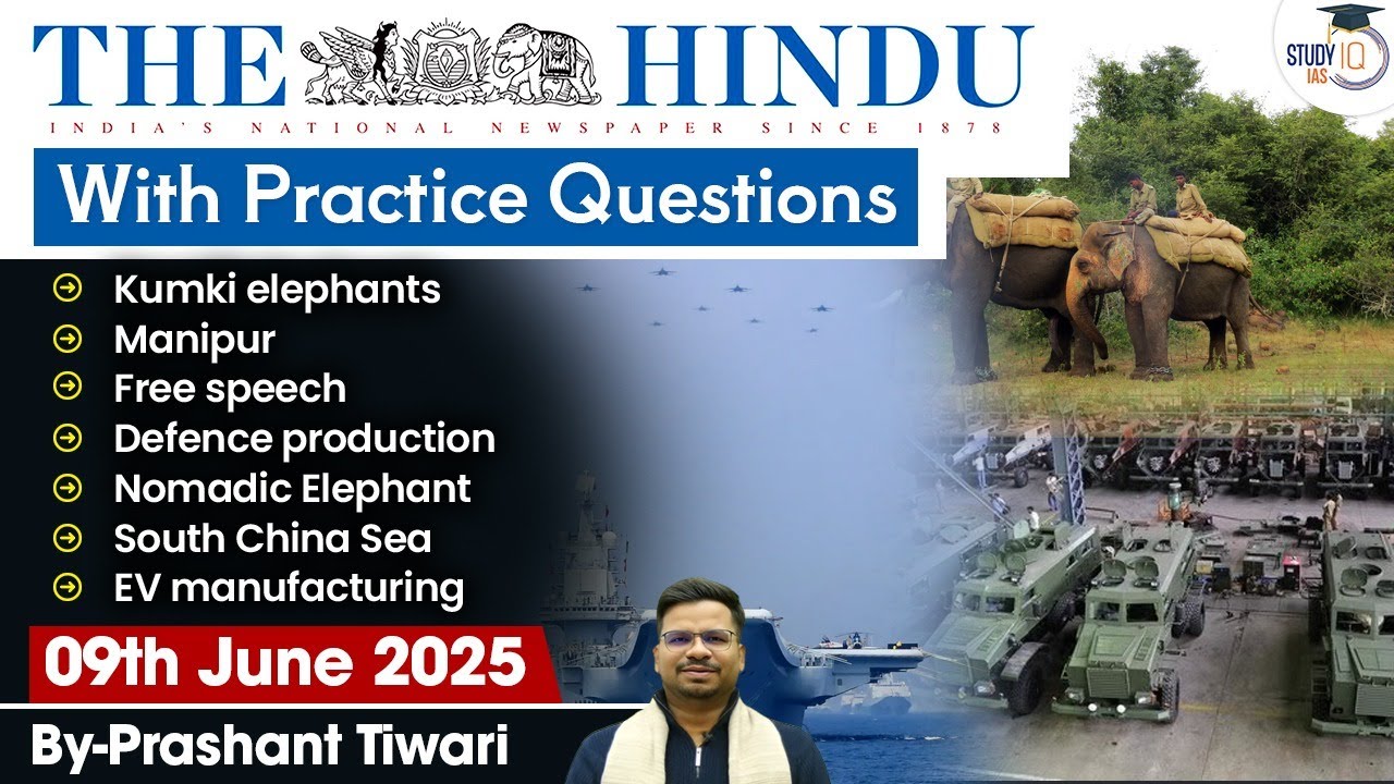 The Hindu Analysis | 9th June 2025 | The Hindu NewsPaper Today With Practice Questions