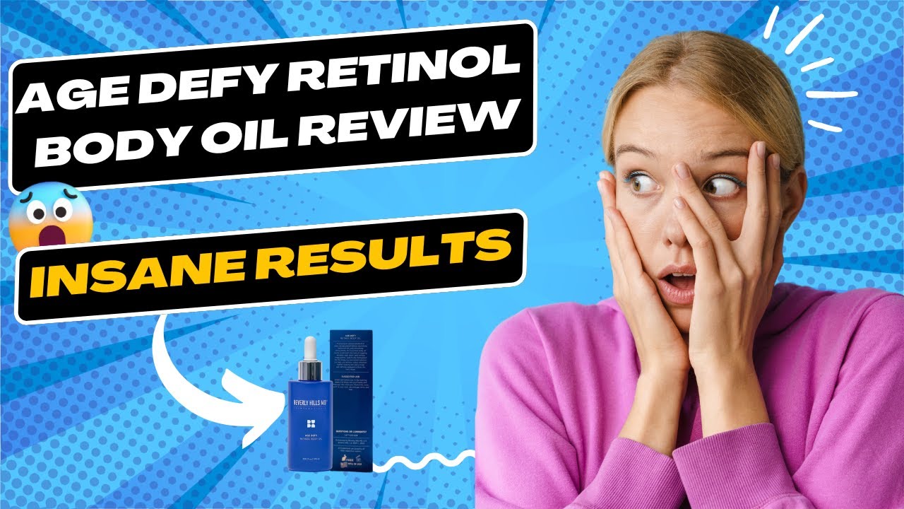 Beverly Hills Md Age Defy Retinol Body Oil Final Review: I Didn't Expect This! 🤯Insane Results😲
